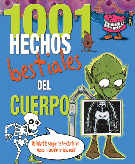 1001 hechos bestiales del cuerpo - Ediciones Maan - 1001 hechos