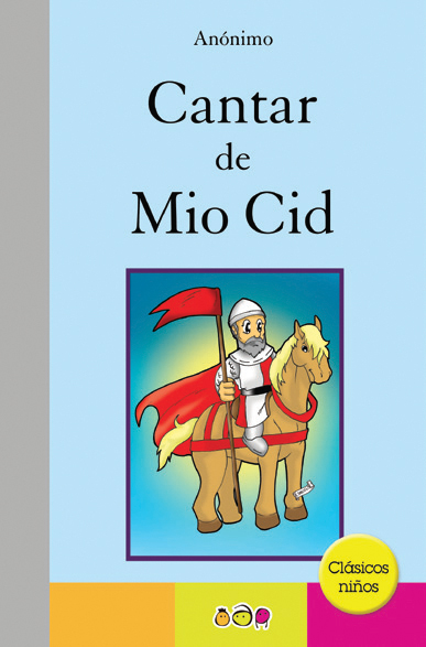 Cantar de Mio Cid - Ediciones Maan