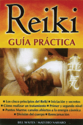 Reiki. Guía práctica
