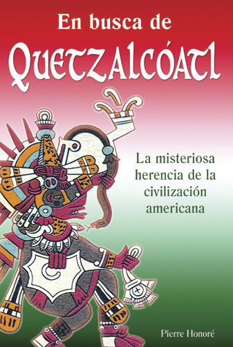 En busca de Quetzalcóatl