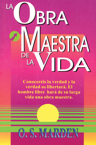 La obra maestra de la vida