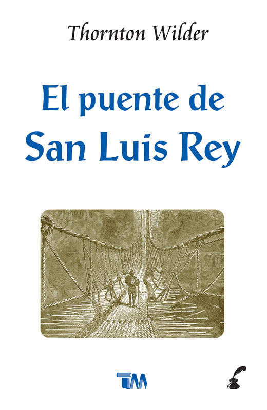 El puente de San Luis Rey